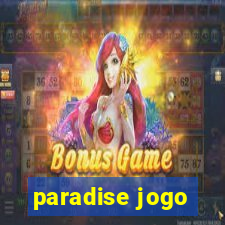 paradise jogo